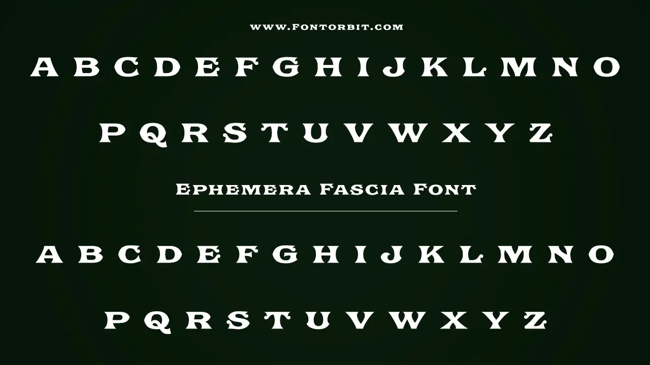 Ephemera Fascia Font Family