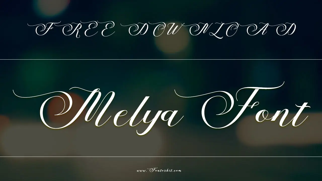 Melya Font
