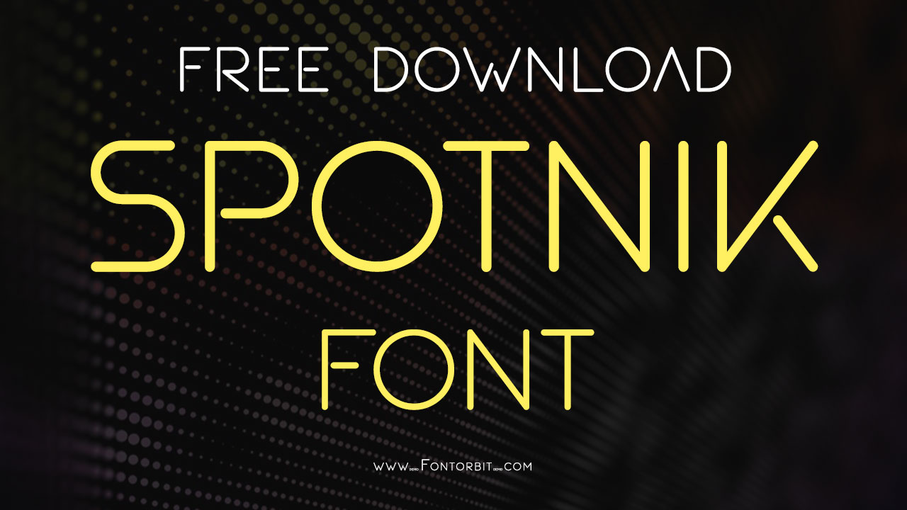 Spotnik Font