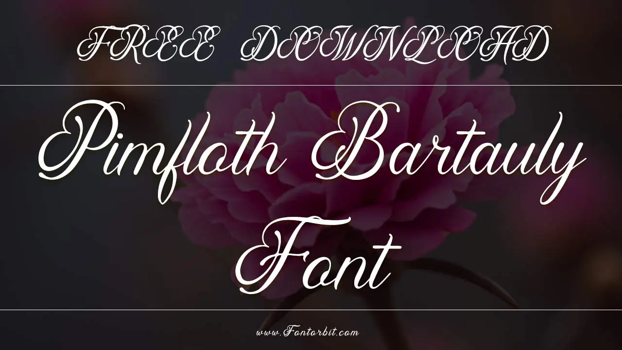 Pimfloth Bartauly Font