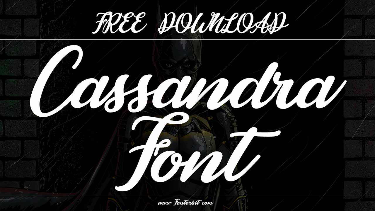 Cassandra Font