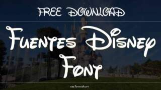 Fuentes Disney Font: The Best Choice for Fairy Tales