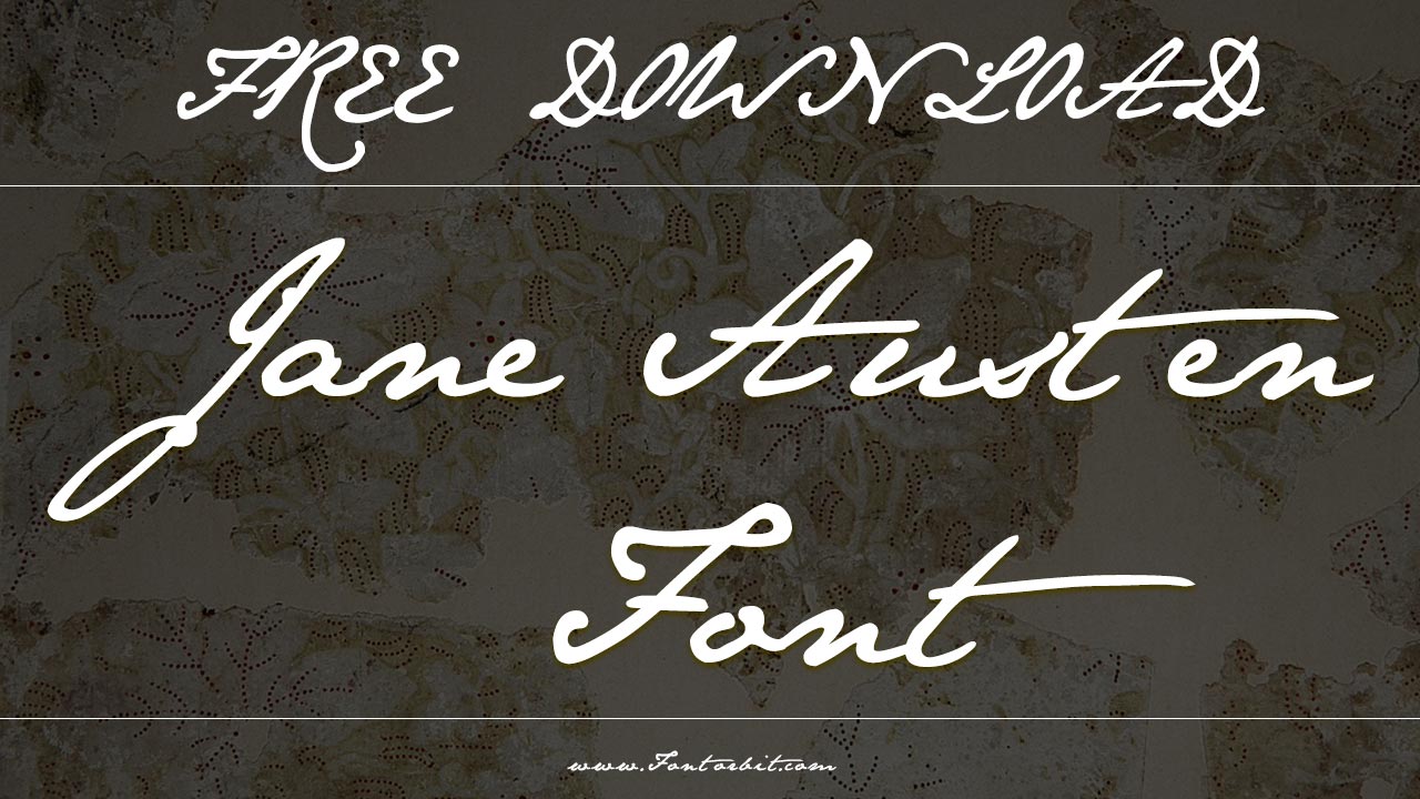 Jane Austen Font