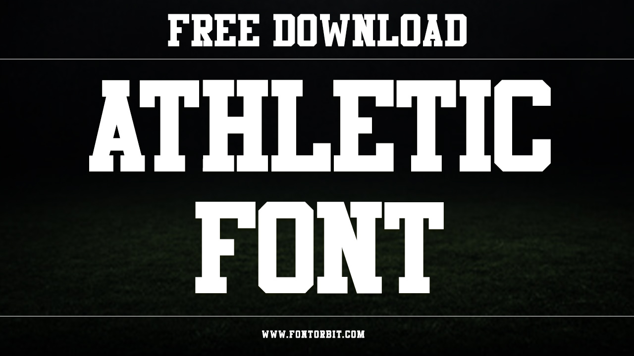 Athletic Font