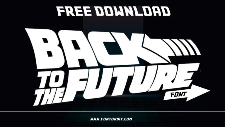 Relive The 80s With The Iconic Back To The Future Font