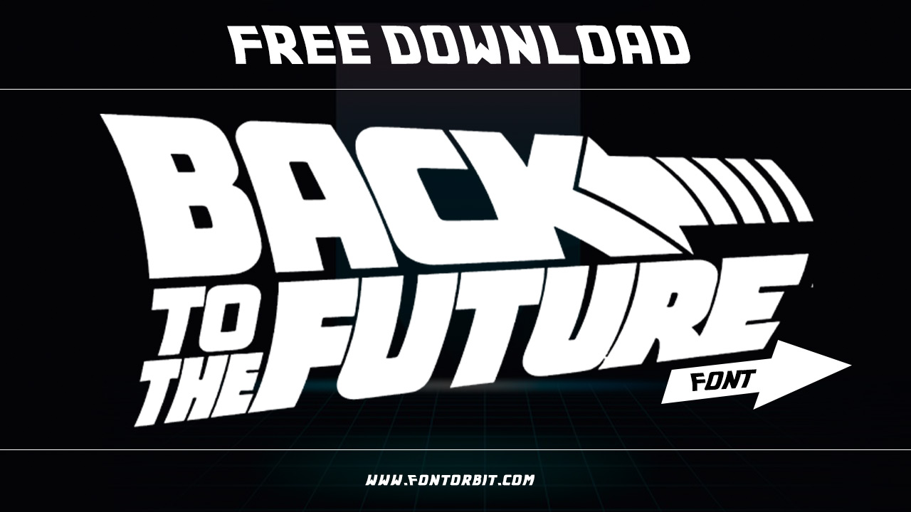 Back To The Future Font