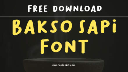 Bakso Sapi Font Free Download: A Handwritten Font With A Fun Twist
