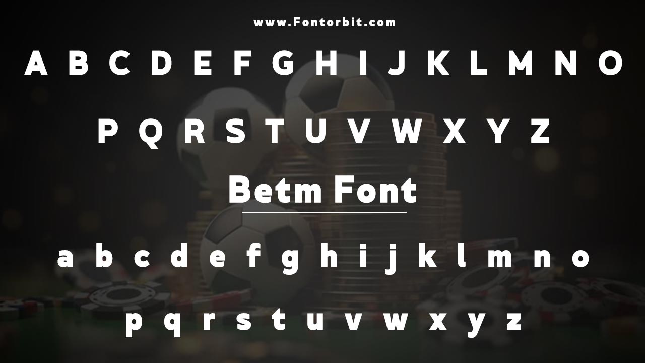 Betm Font Family Styles