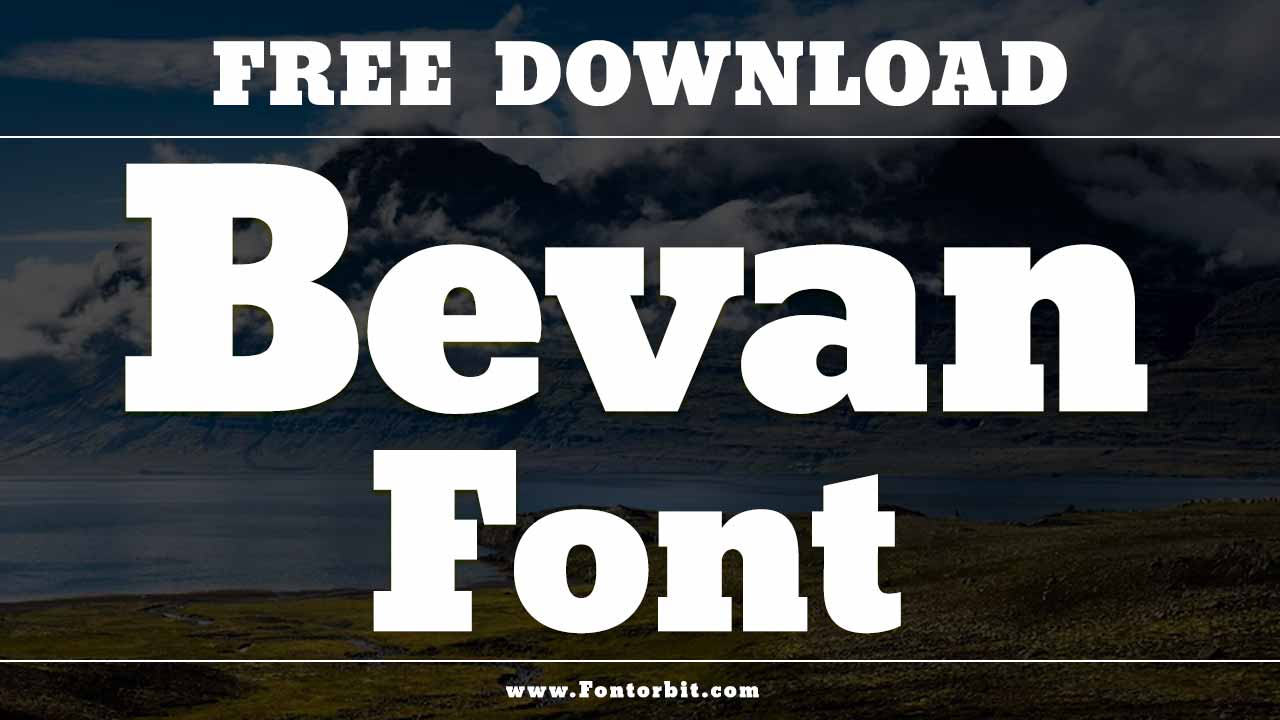 Bevan Font
