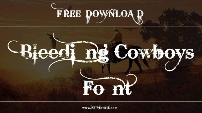 Bleeding Cowboys Font Free Download
