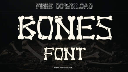 An Overview Of Bones Font To Create Bold Designs