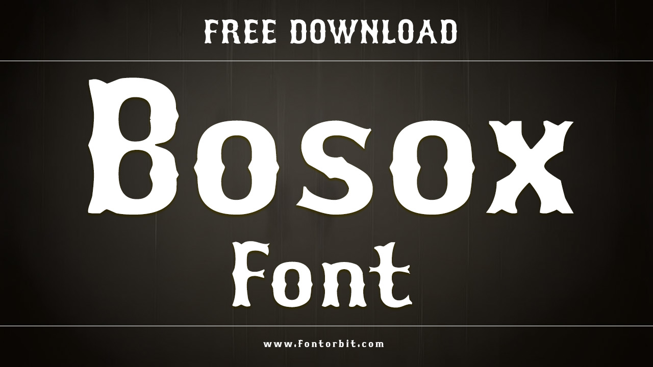 Bosox Font