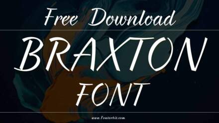 How To Use Braxton Font For Stunning Designs