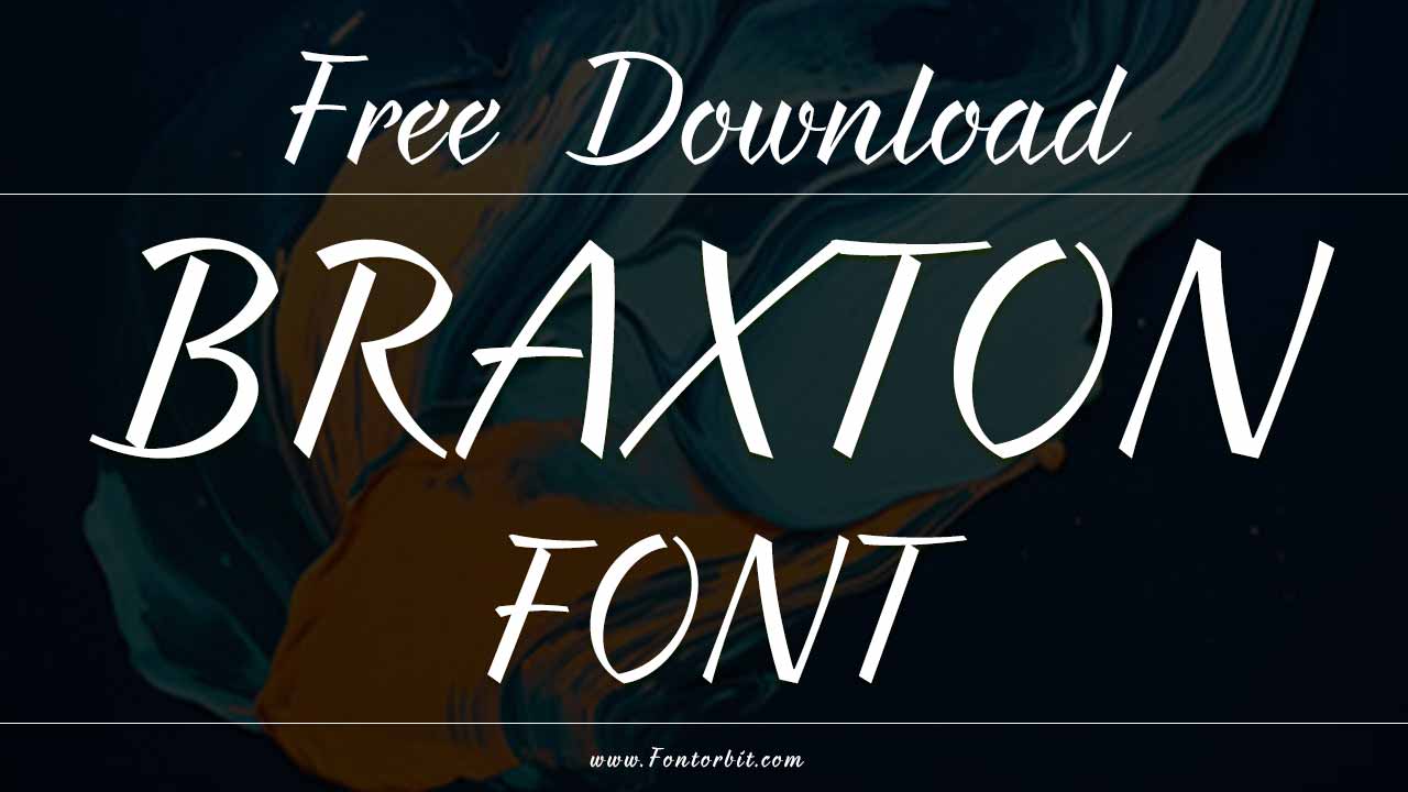 Braxton Font