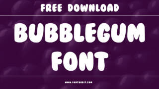 BubbleGum Font: A Playful And Upbeat Typeface
