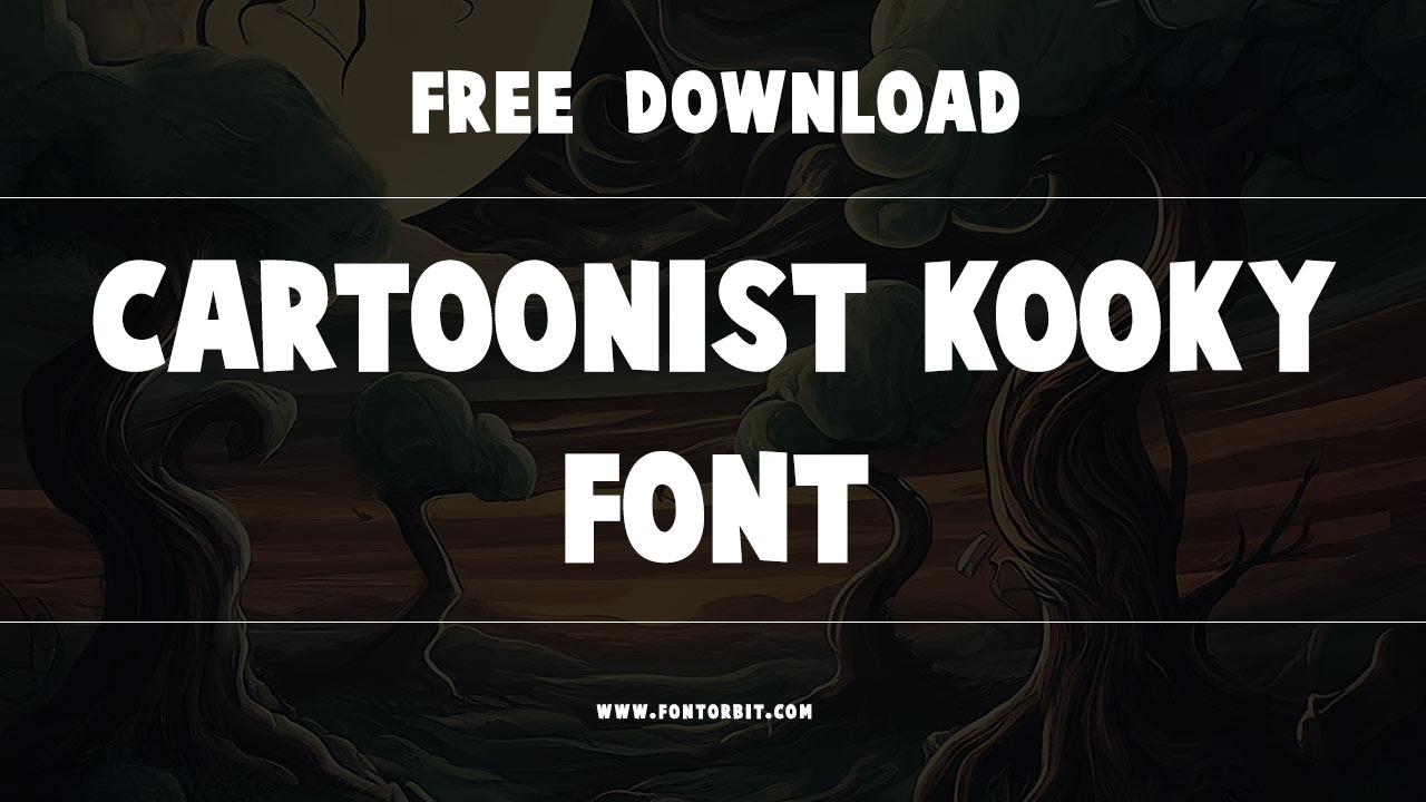 Cartoonist Kooky Font