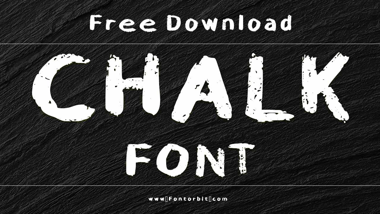 Chalk Font