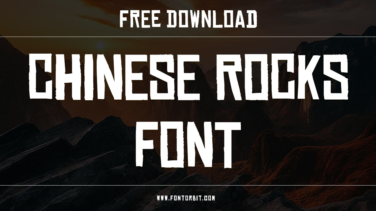 Chinese Rocks Font