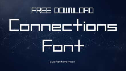 Connections Font: A Must-Have Typeface For Graphic Designers