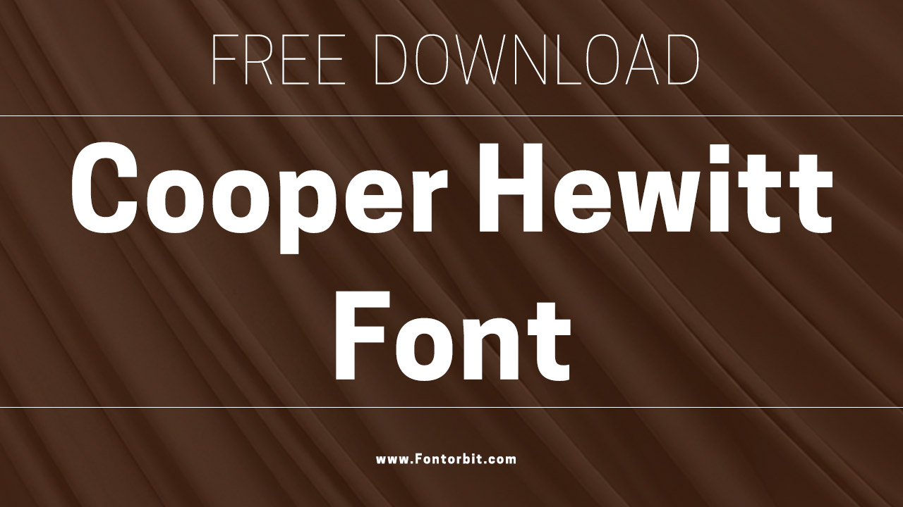 Cooper Hewitt Font