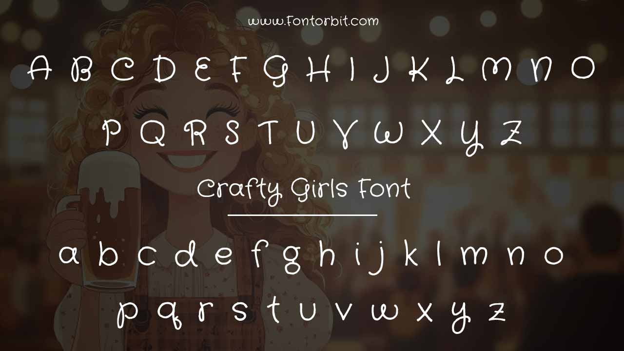 Crafty Girls Font Family & Best Pairings
