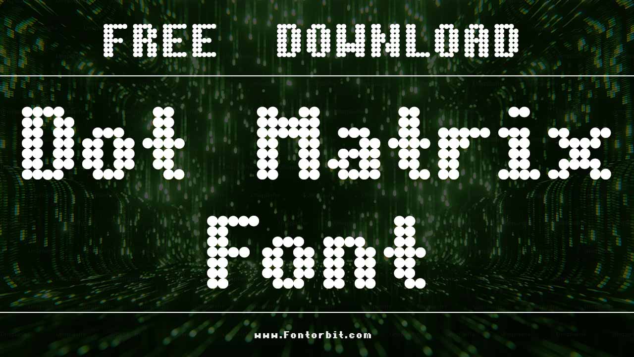 Dot Matrix Font