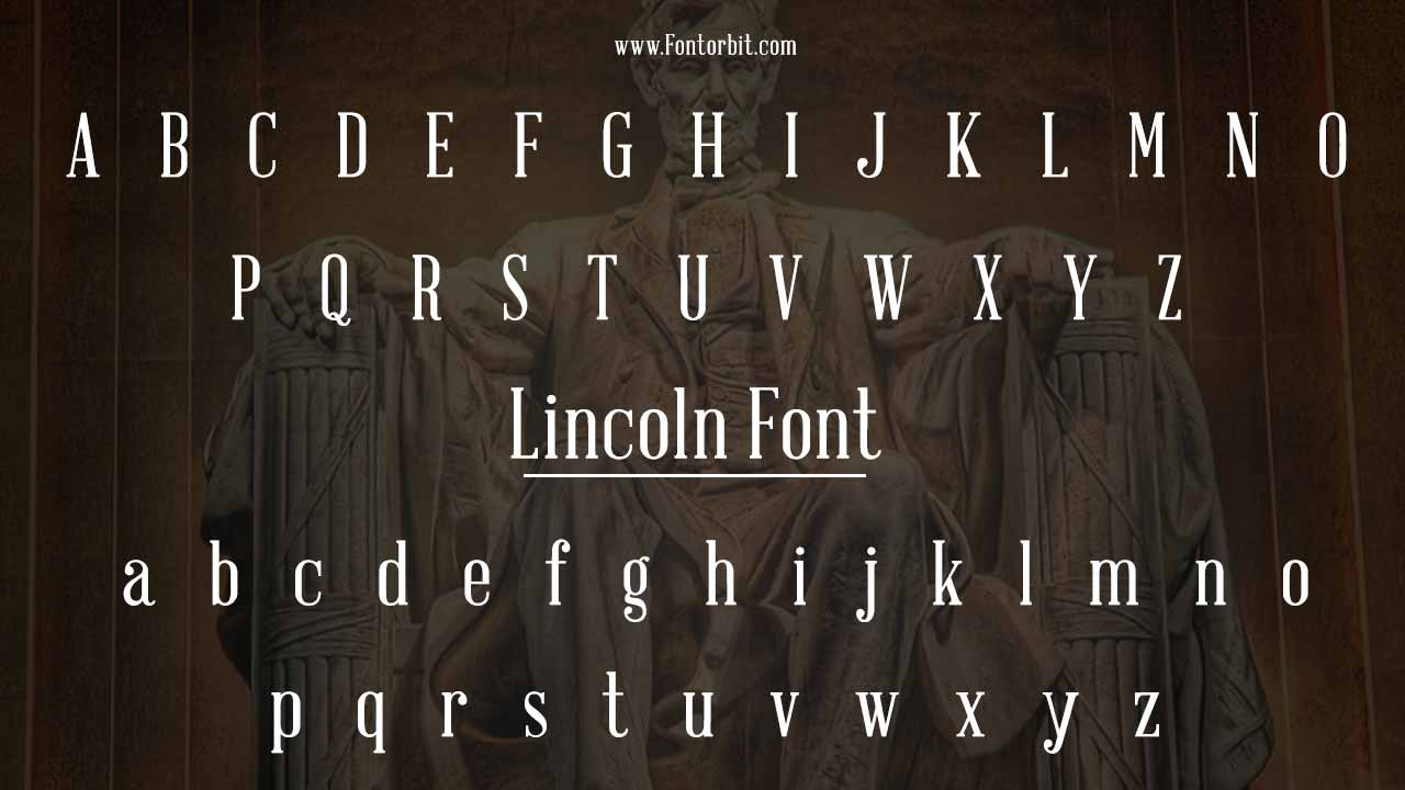 Features Of The Lincoln Font Family