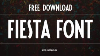 Fiesta Font Free Download & Usage Guide