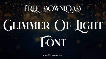 How To Enhance Designs With Glimmer Of Light Font