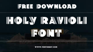 Holy Ravioli Font Free Download & Usage Guide