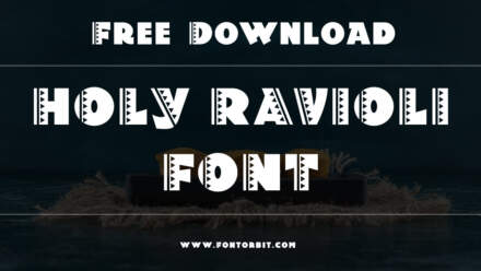 Holy Ravioli Font Free Download & Usage Guide