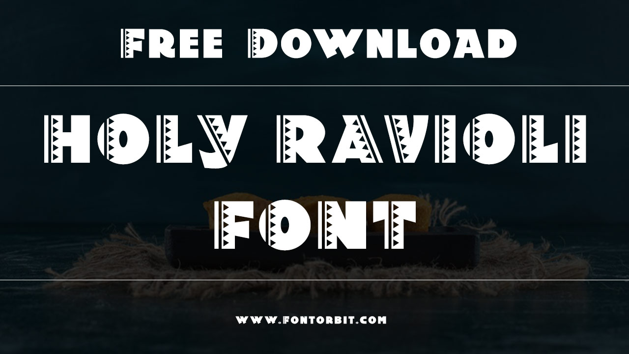 Holy Ravioli Font