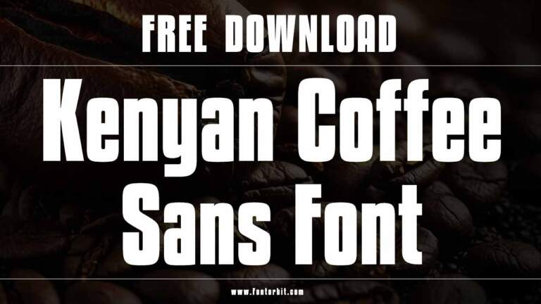 Design With Intention Using Kenyan Coffee Sans Font