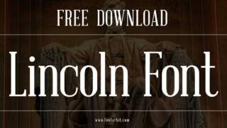 Lincoln Font: A Perfect Blend Of Elegance And Functionality