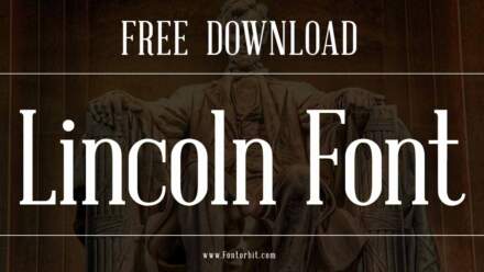 Lincoln Font: A Perfect Blend Of Elegance And Functionality