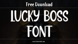 Lucky Boss Font: Add A Unique Touch To Your Designs