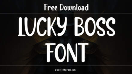 Lucky Boss Font: Add A Unique Touch To Your Designs