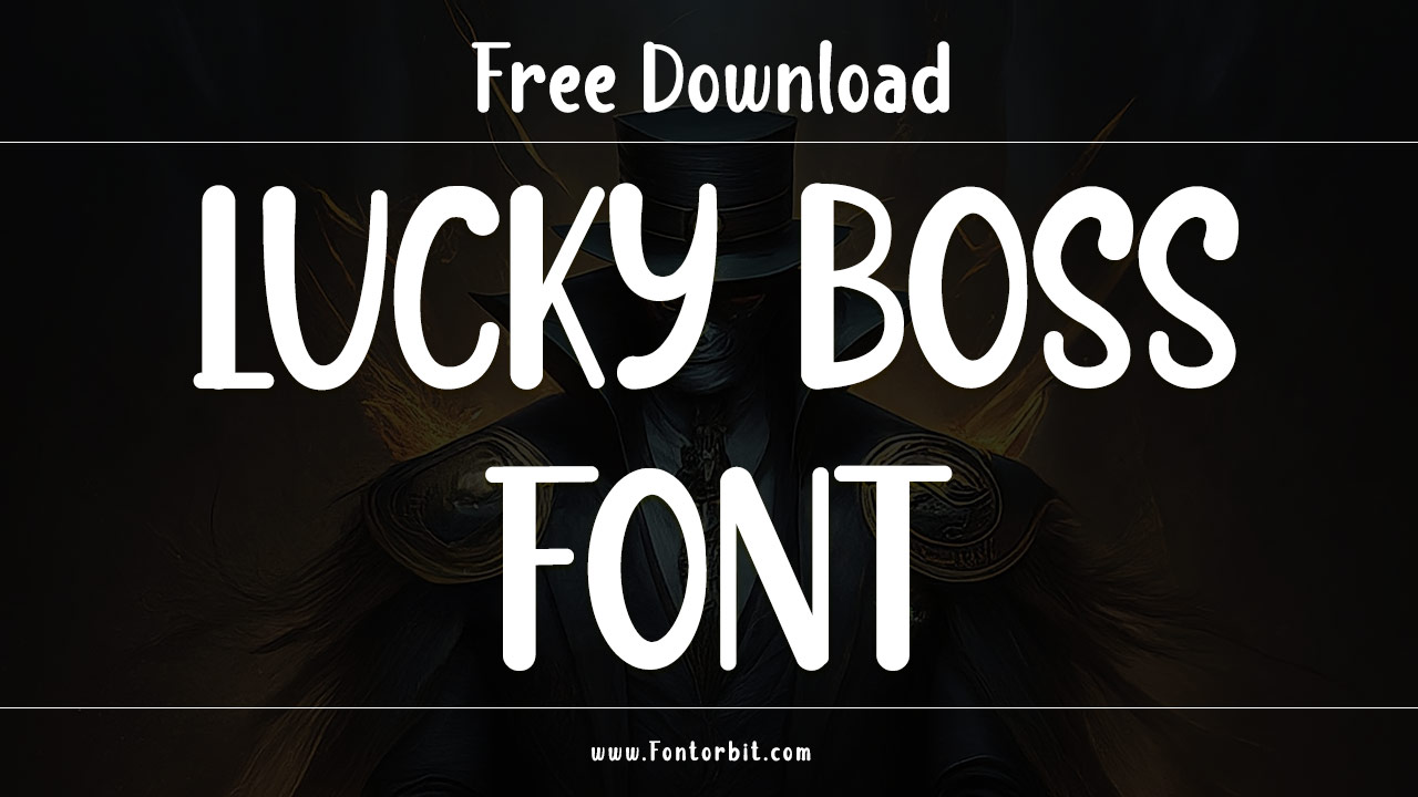Lucky Boss Font