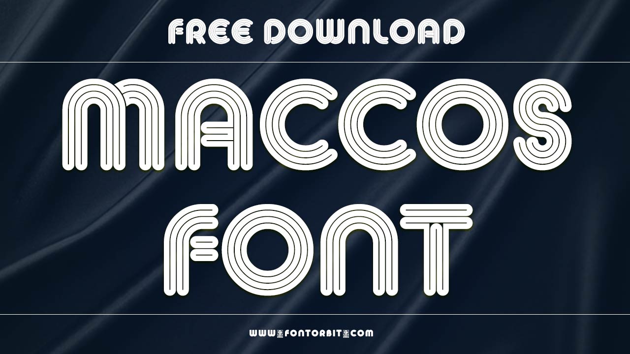 Maccos Font