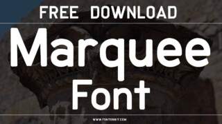 Make Your Text Stand Out With Marquee Font