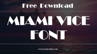 Miami Vice Font Free Download
