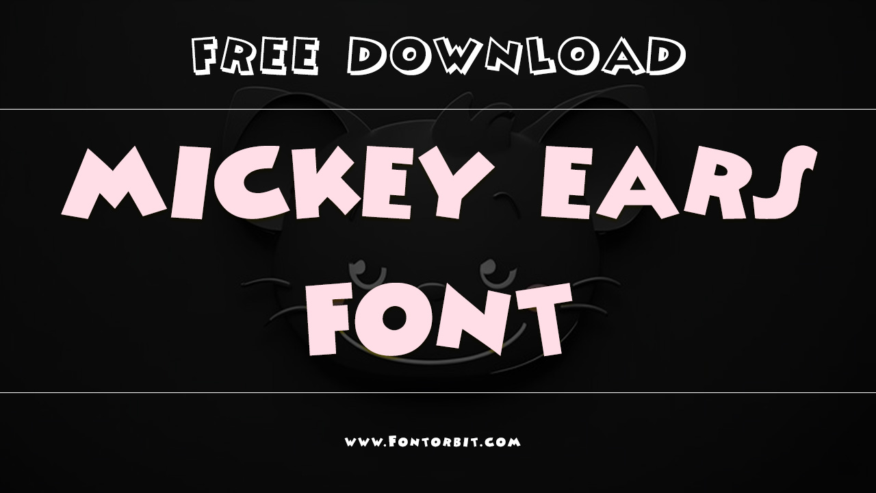 Mickey Ears Font