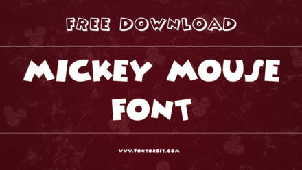 Mickey Mouse Font: A Playful Typeface For Nostalgic Designs