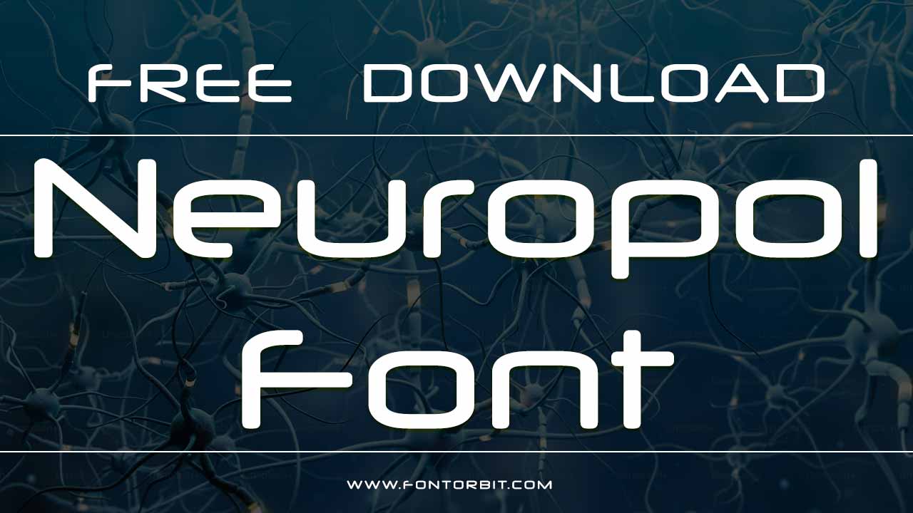 Neuropol Font