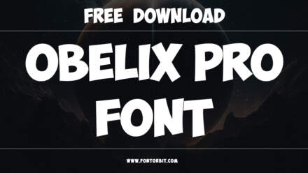 Is Obelix Pro Font The Right Choice For Your Brand?