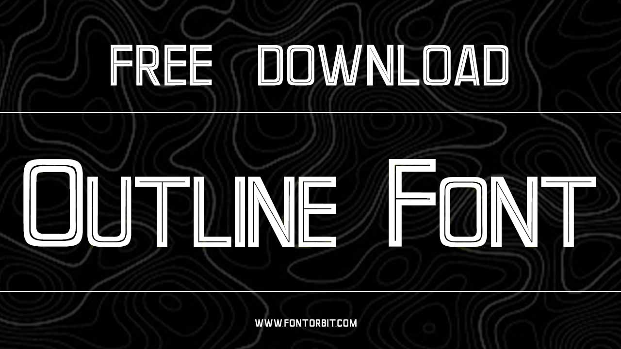 Outline Font