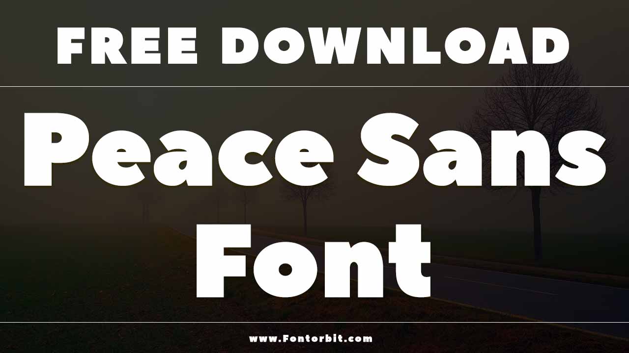 Peace Sans Font