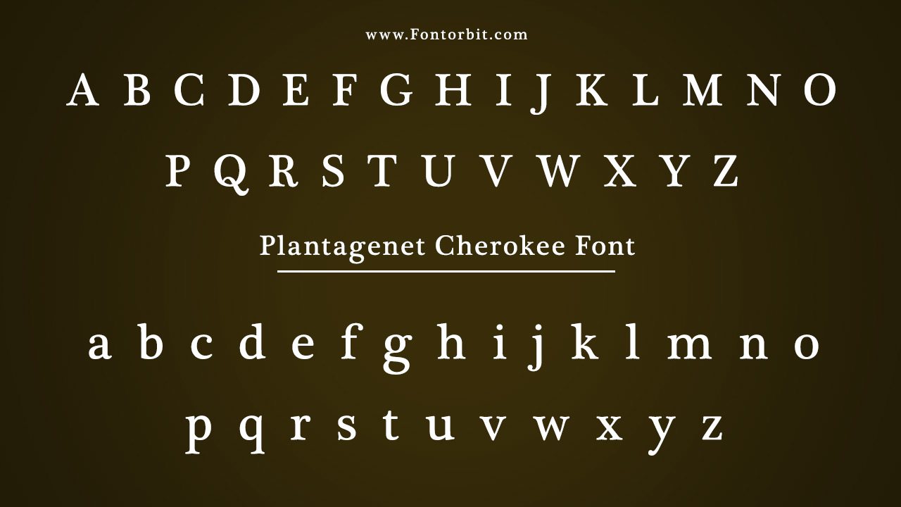 Plantagenet Cherokee Font Family