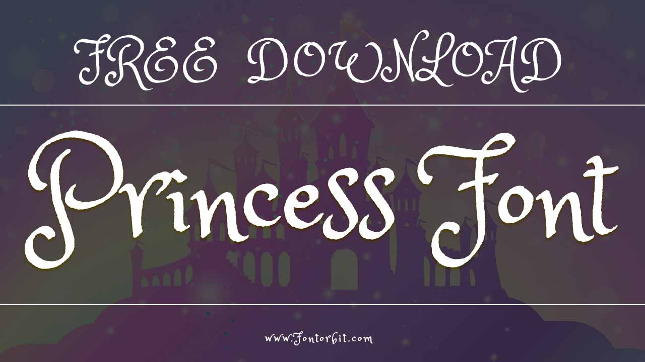 Princess Font