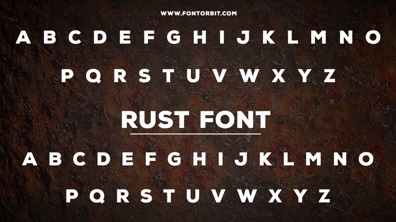 Rust Font Family Overview